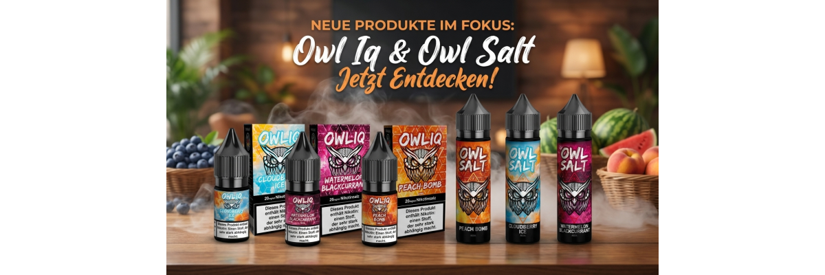 OWL Salt Neuheiten: Cloudberry Ice, Watermelon Blackcurrant &amp; Peach Bomb jetzt als Longfill und Nikotinsalz (10/20 mg) - OWL Salt: Cloudberry Ice, Watermelon Blackcurrant &amp; Peach Bomb – Longfill &amp; Nikotinsalz 10/20 mg